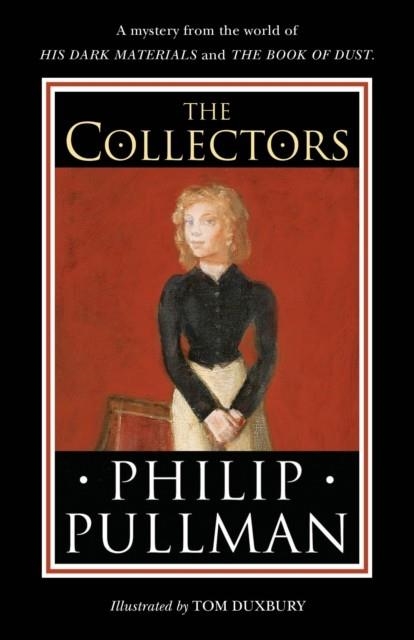 THE COLLECTORS | 9780241475256 | PHILIP PULLMAN