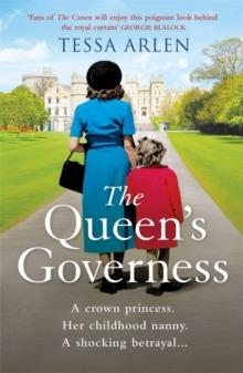 THE QUEEN'S GOVERNESS | 9781398707092 | TESSA ARLEN