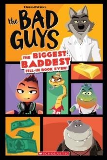 BAD GUYS MOVIE: FILL-INS BOOK | 9781338745702 | SCHOLASTIC