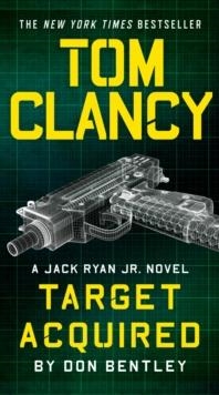 TOM CLANCY TARGET ACQUIRED | 9780593188149 | DON BENTLEY