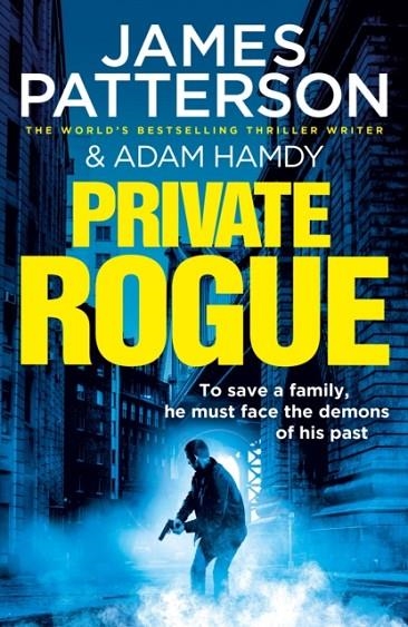 PRIVATE ROGUE | 9781529156867 | PATTERSON AND HAMDY