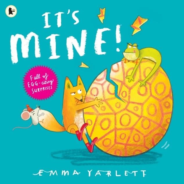 IT'S MINE! | 9781529504231 | EMMA YARLETT