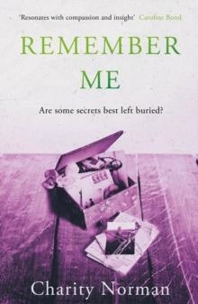 REMEMBER ME | 9781838954185 | CHARITY NORMAN