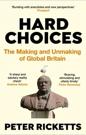 HARD CHOICES | 9781838951832 | PETER RICKETTS