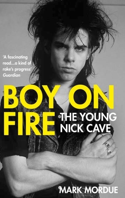 BOY ON FIRE | 9781838953720 | MARK MORDUE