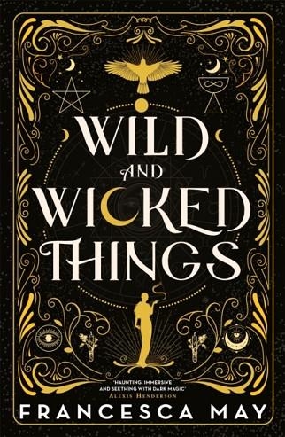WILD AND WICKED THINGS: TIKTOK MADE ME BUY IT! | 9780356517605 | FRANCESCA MAY
