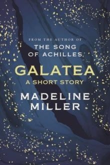 GALATEA | 9781526652065 | MADELINE MILLER