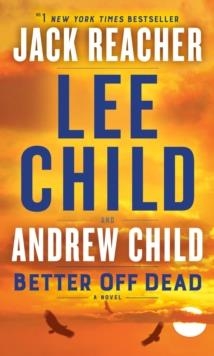 BETTER OFF DEAD | 9780593499115 | LEE AND ANDREW CHILD