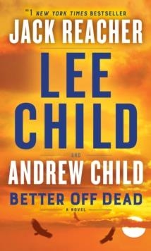 BETTER OFF DEAD | 9780593499115 | LEE AND ANDREW CHILD