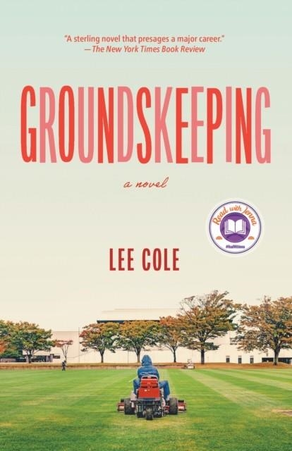 GROUNDSKEEPING | 9781524712181 | LEE COLE