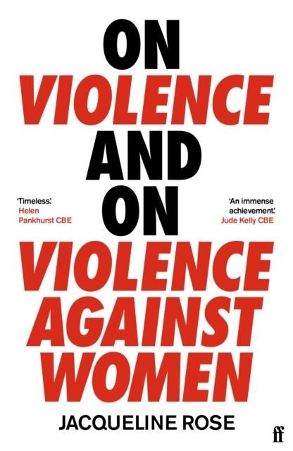 ON VIOLENCE AND ON VIOLENCE AGAINST WOMEN | 9780571332724 | JACQUELINE ROSE