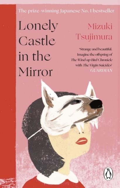 LONELY CASTLE IN THE MIRROR | 9781529176667 | MIZUKI TSUJIMURA