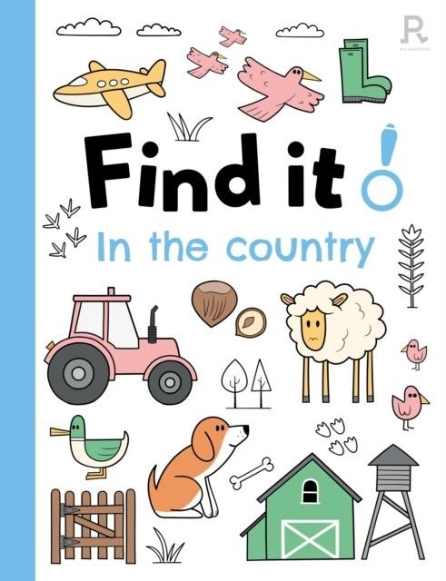 FIND IT! IN THE COUNTRY | 9781913602239 | RICHARDSON PUZZLES AND GAMES