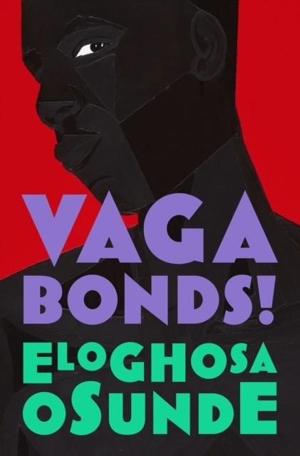 VAGABONDS! | 9780008498023 | ELOGHOSA OSUNDE