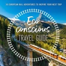 THE ECO-CONSCIOUS TRAVEL GUIDE | 9780008424251 | GEORGINA WILSON-POWELL