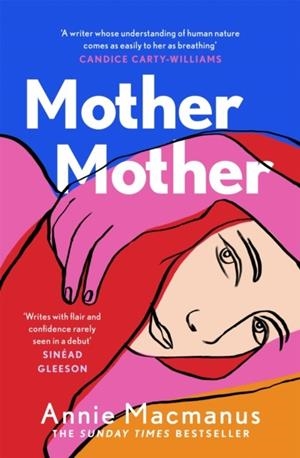 MOTHER MOTHER | 9781472275929 | ANNIE MACMANUS