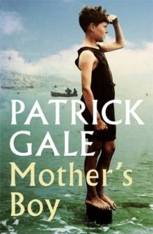 MOTHER'S BOY | 9781472257437 | PATRICK GALE