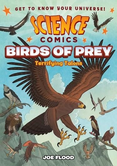 SCIENCE COMICS: BIRDS OF PREY | 9781250269485 | JOE FLOOD