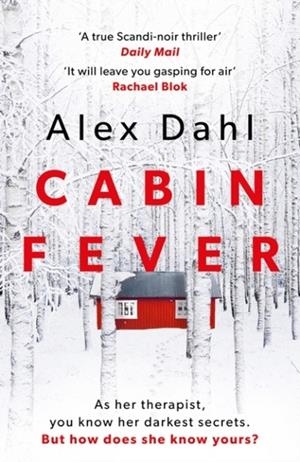 CABIN FEVER | 9781789544053 | ALEX DAHL