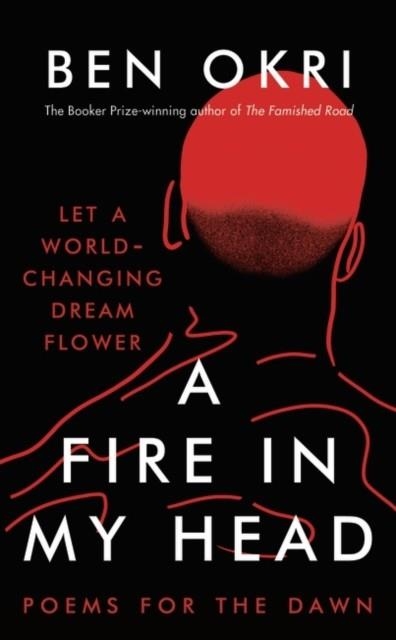 A FIRE IN MY HEAD | 9781803281285 | BEN OKRI