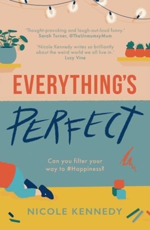 EVERYTHING'S PERFECT | 9781800240148 | NICOLE KENNEDY