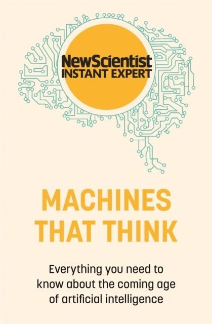 MACHINES THAT THINK | 9781529381955 | NEW SCIENTIST