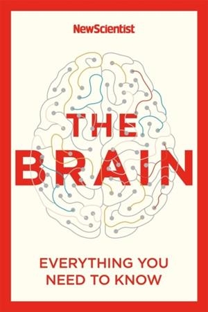 THE BRAIN | 9781529363319 | NEW SCIENTIST