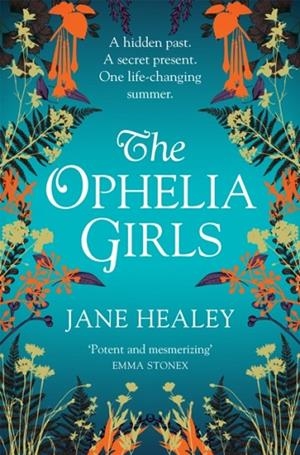 THE OPHELIA GIRLS | 9781529014877 | JANE HEALEY