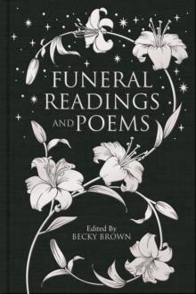 FUNERAL READINGS AND POEMS | 9781529065404 | BECKY BROWN (EDITOR)