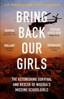 BRING BACK OUR GIRLS | 9781800750906 | HINSHAW AND PARKINSON