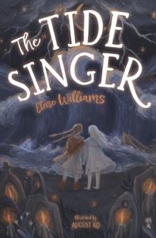 THE TIDE SINGER | 9781800900110 | ELOISE WILLIAMS