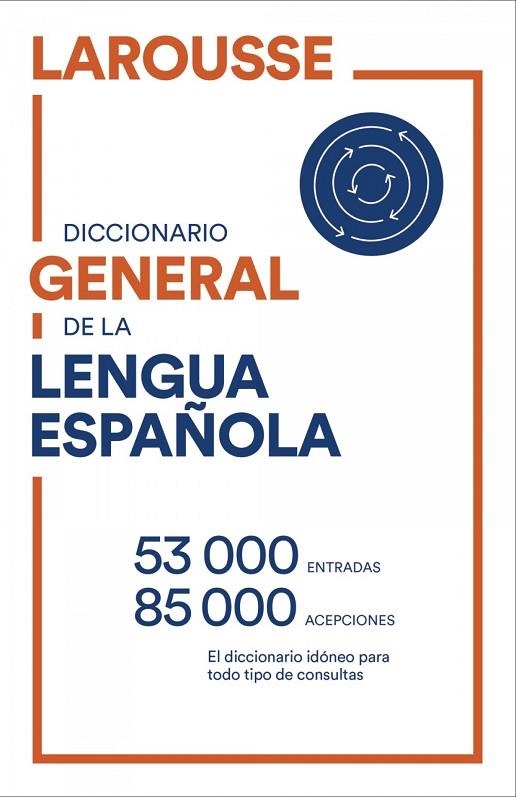 DICCIONARIO GENERAL DE LENGUA ESPAÑOLA | 9788418473081