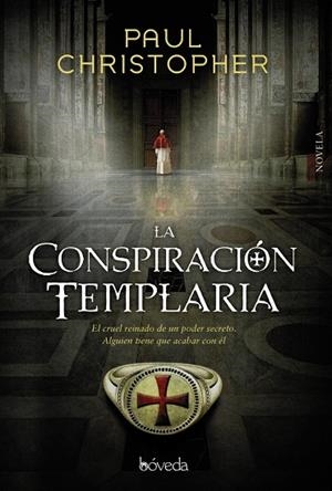 LA CONSPIRACIÓN TEMPLARIA | 9788416691340
