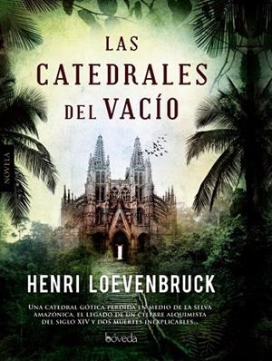 LAS CATEDRALES DEL VACÍO | 9788415497479
