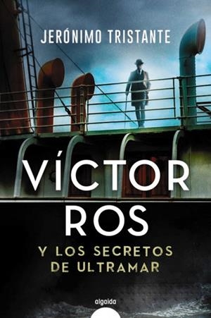 VÍCTOR ROS Y LOS SECRETOS DE ULTRAMAR | 9788491894940