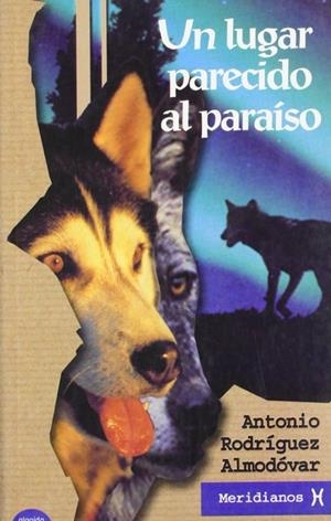 UN LUGAR PARECIDO AL PARAÍSO | 9788484331452