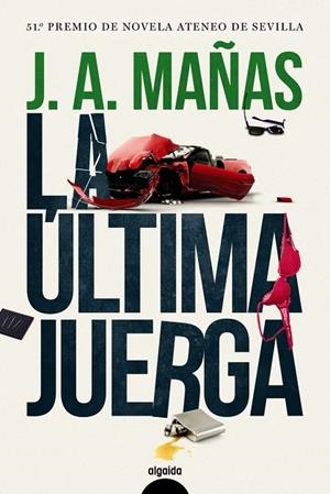 LA ÚLTIMA JUERGA | 9788491891390