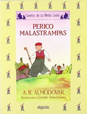 MEDIA LUNITA Nº 17. PERICO MALASTRAMPAS | 9788476470183