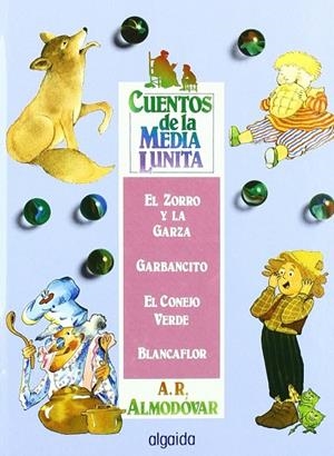 CUENTOS DE LA MEDIA LUNITA VOLUMEN 8 | 9788476471005
