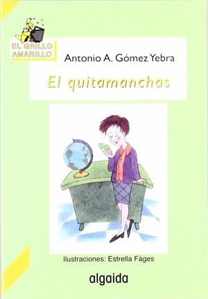 EL QUITAMANCHAS | 9788476474853