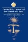 EXTRAORDINARY DREAMS AND HOW TO WORK WITH THEM ( SUNY DREAM STUDIES ) | 9780791452585 | STANLEY KRIPPNER
