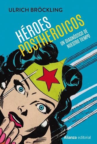 HÉROES POSTHEROICOS | 9788413624563