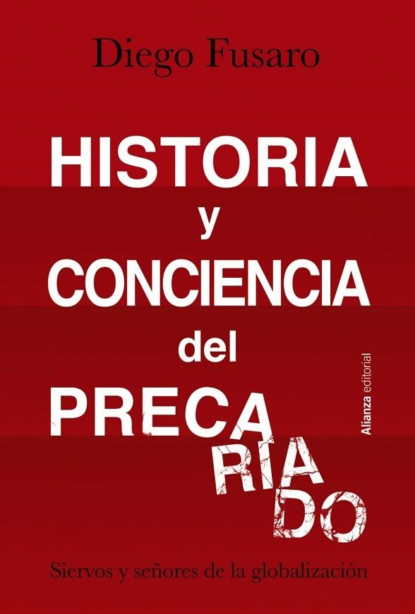 HISTORIA Y CONCIENCIA DEL PRECARIADO | 9788413622804