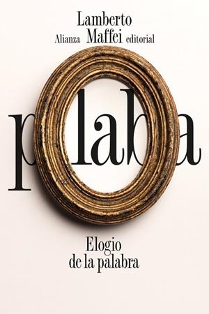 ELOGIO DE LA PALABRA | 9788491819530