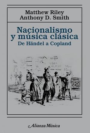 NACIONALISMO Y MÚSICA CLÁSICA | 9788491818915