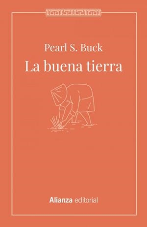 LA BUENA TIERRA | 9788413623696 | PEARL S. BUCK