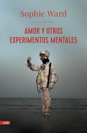 AMOR Y OTROS EXPERIMENTOS MENTALES (ADN) | 9788413624761