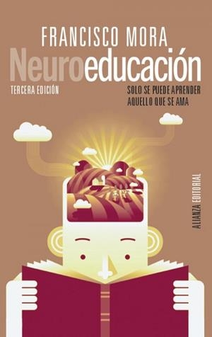 NEUROEDUCACIÓN | 9788413625225 | FRANCISCO MORA
