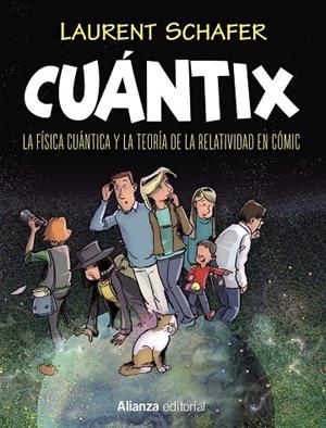 CUÁNTIX [CÓMIC] | 9788491818939 | LAURENT SCHAFER