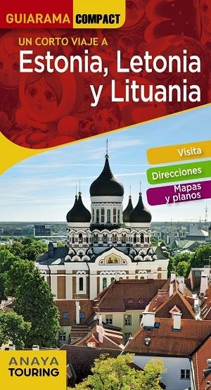 ESTONIA, LETONIA Y LITUANIA | 9788491581338 | MARC AITOR MORTE USTARROZ